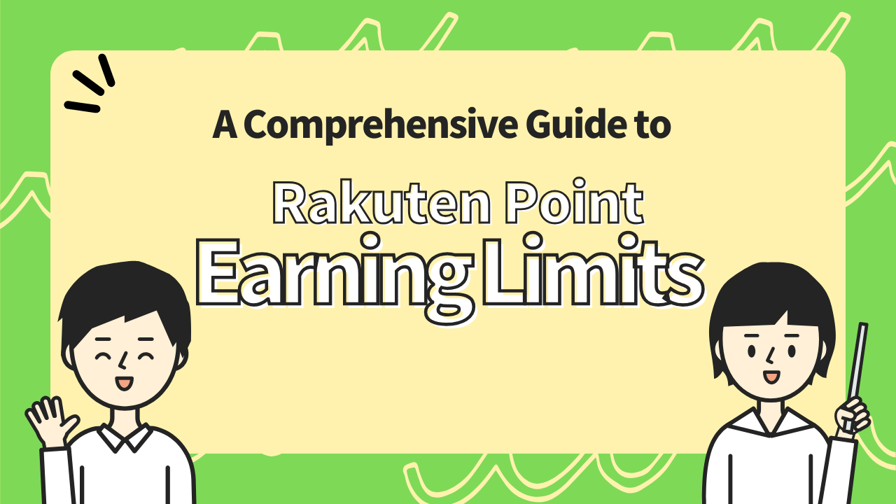 A Comprehensive Guide to Rakuten Point Earning Limits